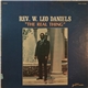 Rev. W. Leo Daniels - The Real Thing