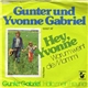 Gunter Und Yvonne Gabriel - Hey, Yvonne (Warum Weint Die Mammi)