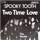 Spooky Tooth - Two Time Love