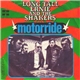 Long Tall Ernie And The Shakers - Motorride