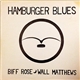 Biff Rose, Wall Matthews - Hamburger Blues