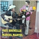 Paul Brunelle Et Marcel Martel - Volume 1