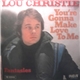 Lou Christie - You're Gonna Make Love To Me / Fantasies