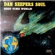 Dan Seepers Soul - Good Time Woman